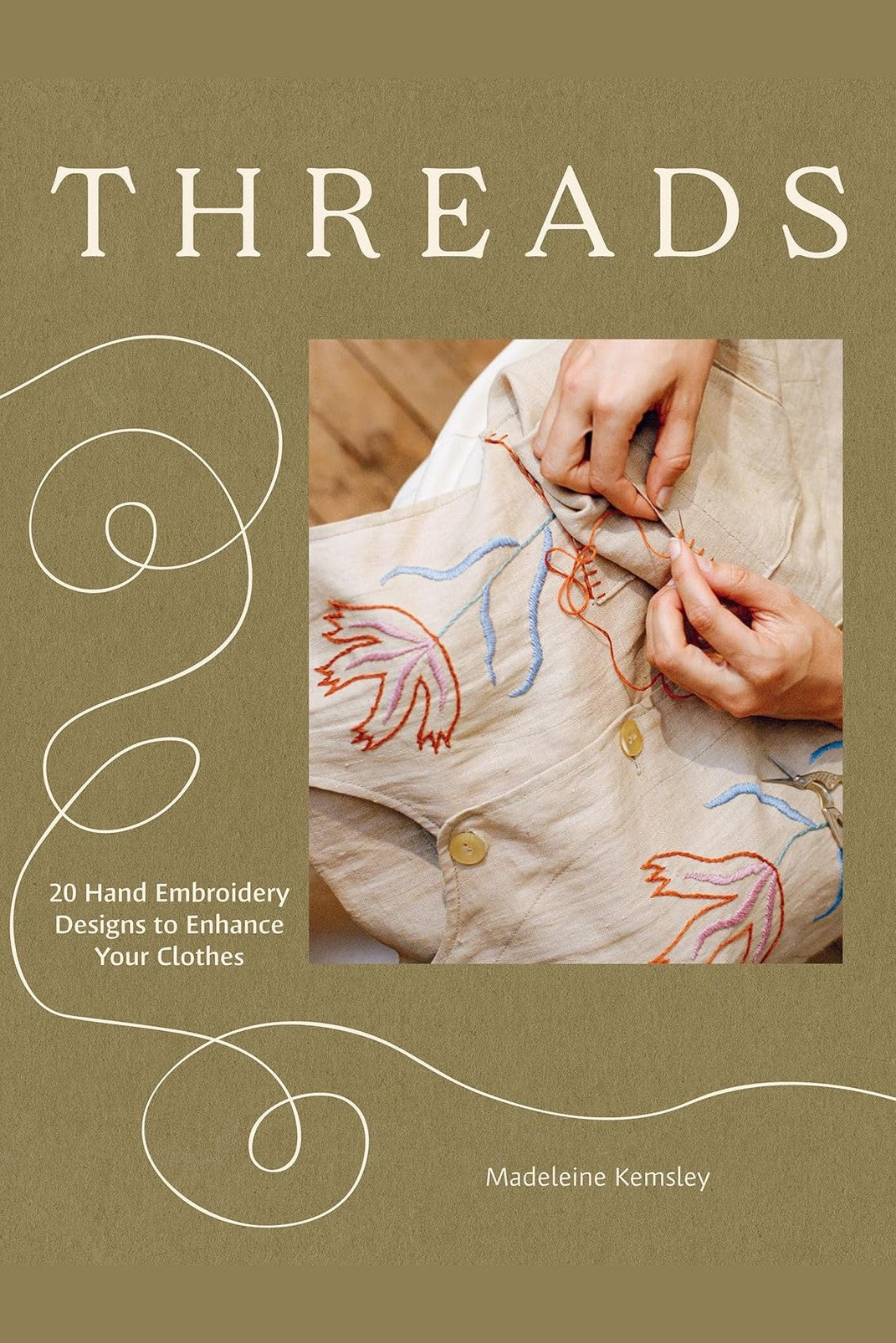 Threads by Madeleine Kemsley
