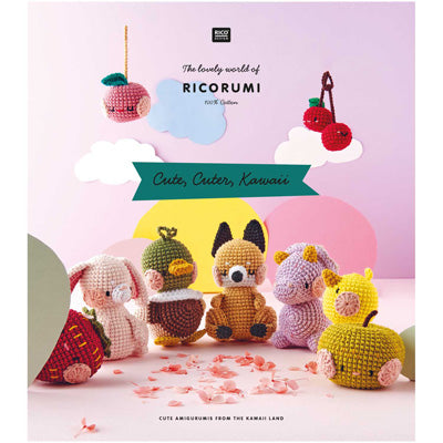 Cute, Cuter, Kawaii by Ricorumi - Crochet Book