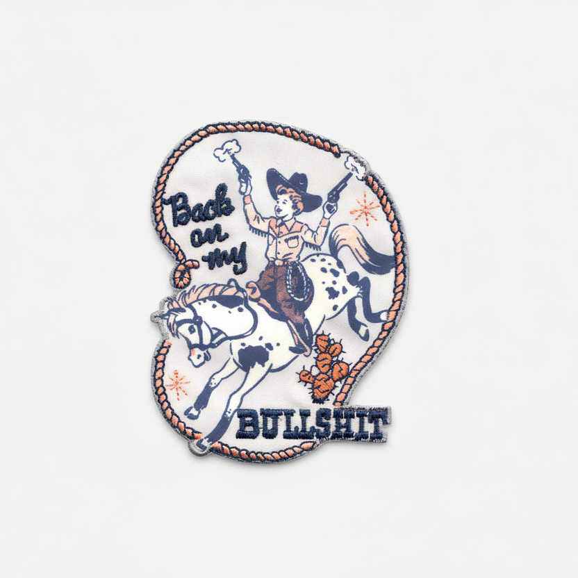 Back On My B*llshit Iron-On Patch