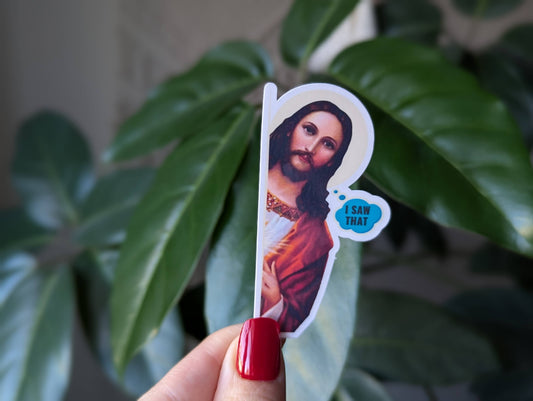 I Saw That - Sticker