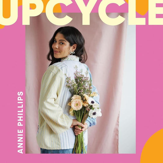 Upcycle by Anne Phillips