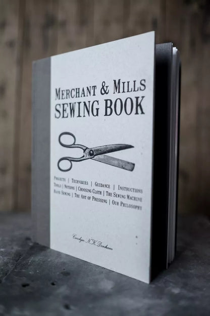 The Sewing Book by Merchant & Mills