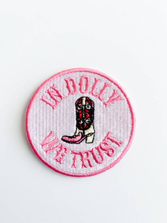 In Dolly We Trust - Embroidered Iron-On Patch