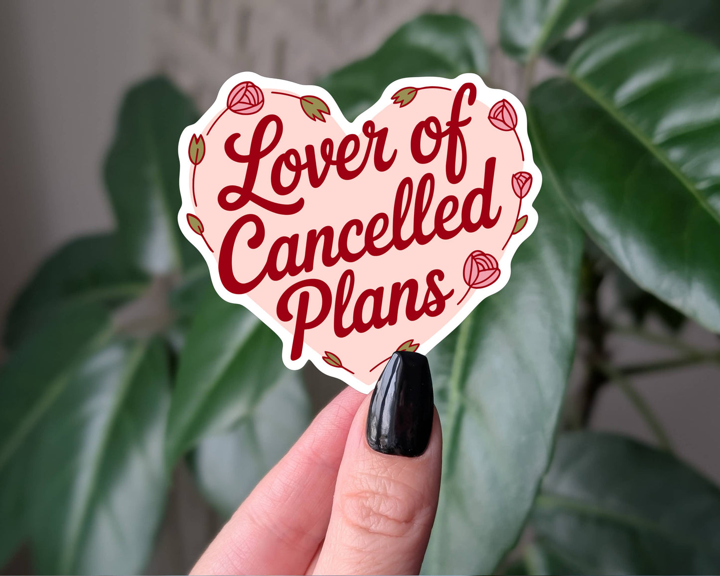 Lover of Cancelled Plans - Sticker